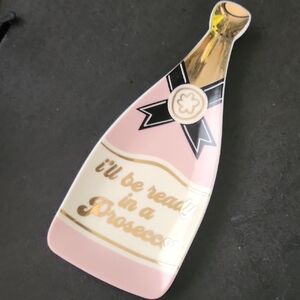 "I'll Be Ready In A Prosecco" Wine Bottle Decorative Catchall Trinket Tray